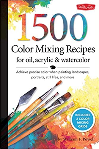 1500 color mixing recipes for oil acrylic watercolor achieve precise