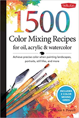 1500 color mixing recipes for oil acrylic watercolor achieve precise
