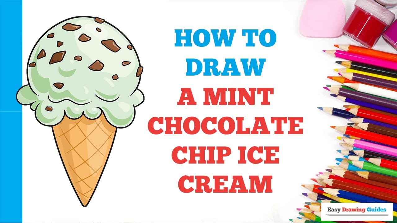 How to Draw a Mint Chocolate Chip Ice Cream in a Few Easy Steps: Drawing Tutorial for Kids