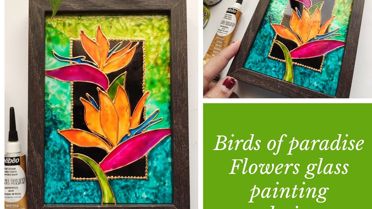 Bird of paradise flower Easy Glass painting techniqueBeautiful tropical art