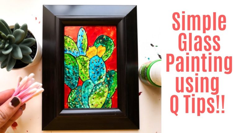 Easy glass painting technique for beginners Cactus painting using Q