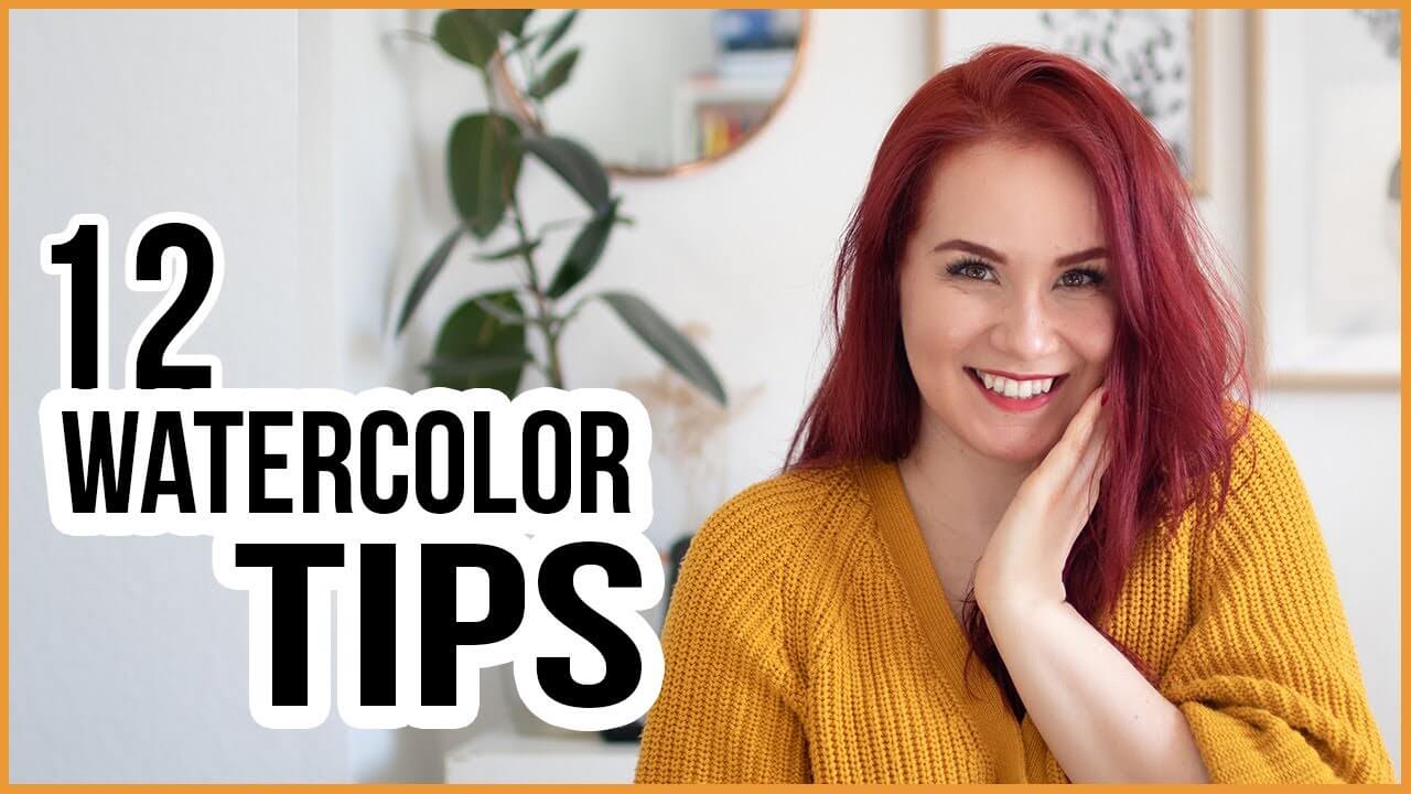 Top 12 Best Tips for Someone Who Has Never Used Watercolors or Wants to Start Over